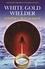 White Gold Wielder. The Second Chronicles of Thomas Covenant Book Three