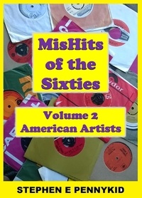  Stephen E Pennykid - MisHits of the 60's Volume 2 - American Artists.