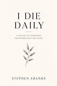 I Die Daily