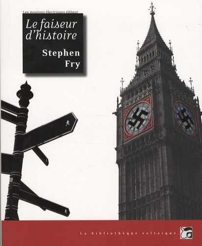 Stephen Fry - Le faiseur d'histoire.