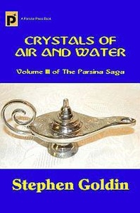  Stephen Goldin - Crystals of Air and Water - The Parsina Saga, #3.