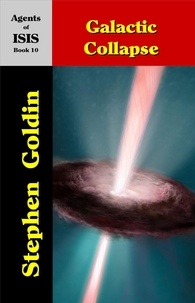  Stephen Goldin - Galactic Collapse - Agents of the Imperial Special Investigation Service, #10.
