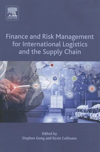 Finance and Risk Management for International Logistics and the Supply Chain