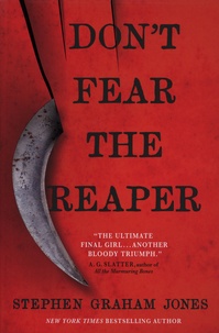 Stephen Graham Jones - Don't Fear the Reaper.
