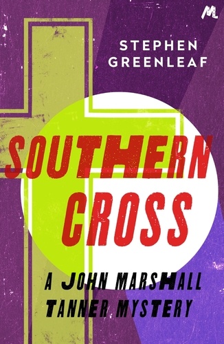 Southern Cross. John Marshall Tanner Investigation 9