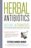 Herbal Antibiotics, 2nd Edition. Natural Alternatives for Treating Drug-resistant Bacteria