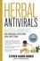 Herbal Antivirals, 2nd Edition. Natural Remedies for Emerging &amp; Resistant Viral Infections