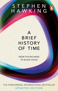 Stephen Hawking - A Brief History Of Time - From Big Bang To Black Holes.