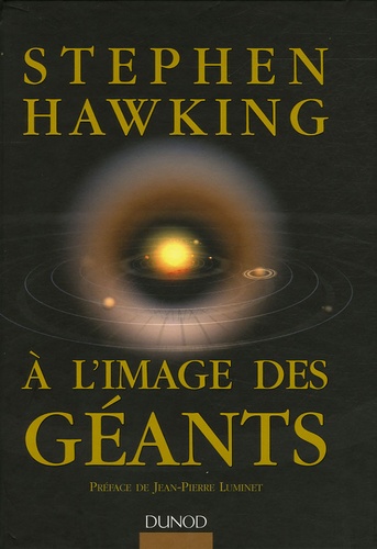 Stephen Hawking - A l'image des géants.