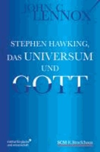 Stephen Hawking, das Universum und Gott.