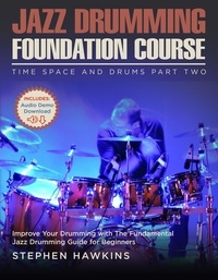  Stephen Hawkins - Jazz Drumming Foundation - Time Space And Drums, #2.