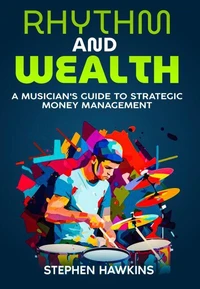 Rhythm And Wealth