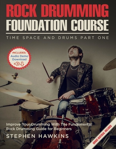  Stephen Hawkins - Rock Drumming Foundation - Time Space And Drums.