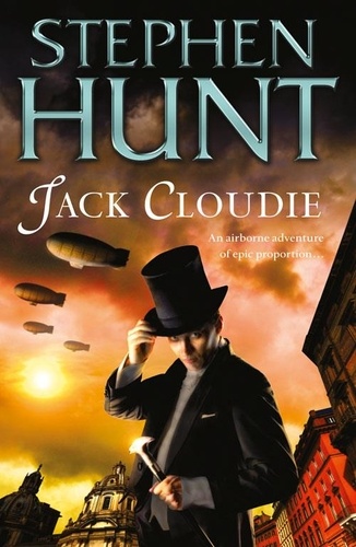 Stephen Hunt - Jack Cloudie.