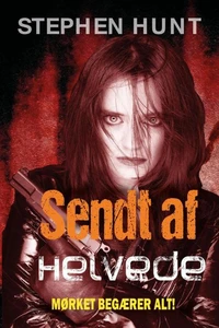 Sendt af Helvede