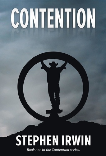  Stephen Irwin - Contention - Contention, #1.