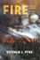 Fire. A Brief History 2nd edition