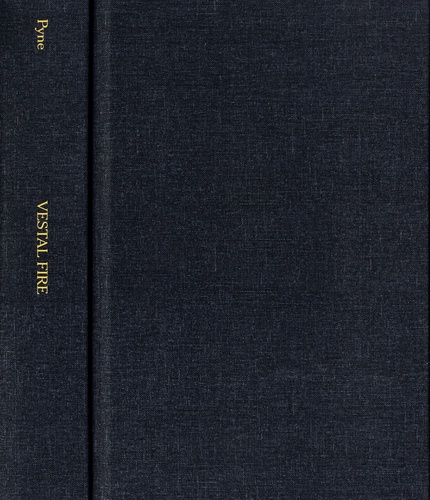 Stephen J. Pyne - Vestal Fire - An Environmental History, Told through Fire, of Europe and Europe's Encounter with the World.