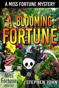  Stephen John - A Blooming Fortune - Miss Fortune World.