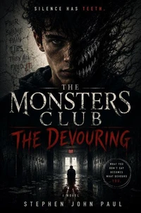 The Monsters Club: The Devouring