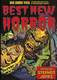  Stephen Jones et  Scott Bradfield - Best New Horror #31 - Best New Horror, #31.