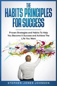 The Habits Principles For Success