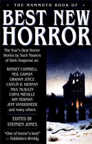 The Mammoth Book of Best New Horror 2003. Vol 14