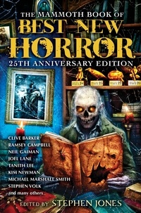 Stephen Jones - The Mammoth Book of Best New Horror 25.
