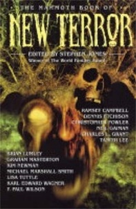 Stephen Jones - The Mammoth Book of New Terror - All new edition.