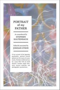 Stephen Kaltenbach: Portrait of My Father /anglais