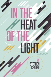  Stephen Kearse - In the Heat of the Light.