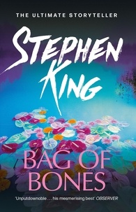 Stephen King - Bag of Bones.