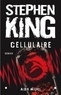 Stephen King et Stephen King - Cellulaire.