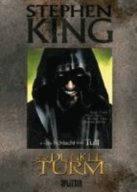 Stephen King - Der Dunkle Turm 08. Die Schlacht von Tull.