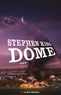 Stephen King - Dôme - tome 2.