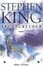 Stephen King et Stephen King - Dreamcatcher.