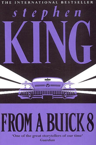 Stephen King - From A Buick 8.