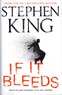 Stephen King - If it bleeds.