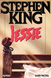 Téléchargement direct de manuel Jessie (Litterature Francaise) par Stephen King 9782226063403 iBook CHM PDF