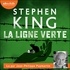 Stephen King et Jean-Philippe Puymartin - La Ligne verte.