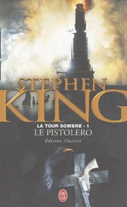 Stephen King - La Tour Sombre Tome 1 : Le pistolero.