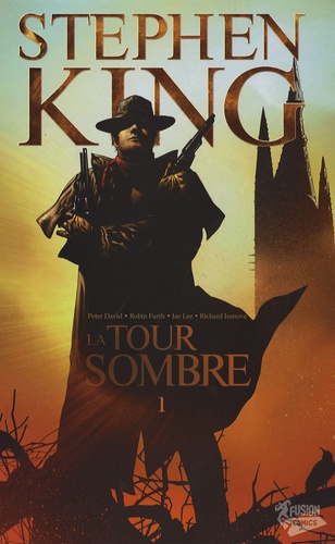 Stephen King - La Tour Sombre Tome 1 : .