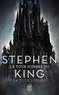 Stephen King - La Tour Sombre Tome 7 : La Tour Sombre.