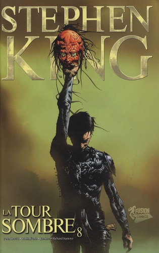 Stephen King et Peter David - La Tour Sombre Tome 8 : .