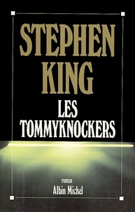 Stephen King et Stephen King - Les Tommyknockers.