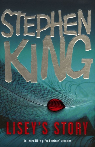Stephen King - Lisey's Story.