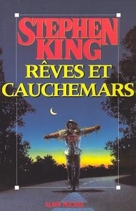 Tlcharger le livre de copie lectronique Rves et cauchemars 9782226070098 par Stephen King CHM DJVU RTF en francais