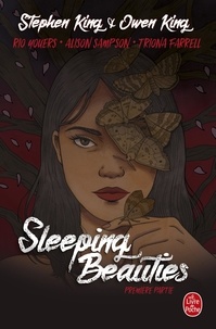 Stephen King et Owen King - Sleeping Beauties Tome 1 : .