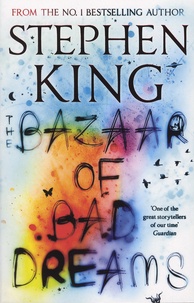 Stephen King - The Bazaar of Bad Dreams.
