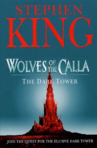 Stephen King - The Dark Tower Book 5 : Wolves of the Calla.